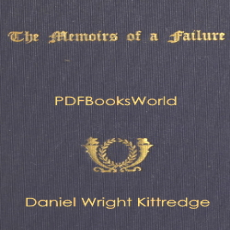 The Memoirs of a Failure The Memoirs of a Failure
