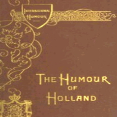 The Humour of Holland The Humour of Holland