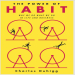 The Power of Habit - Charles Duhigg